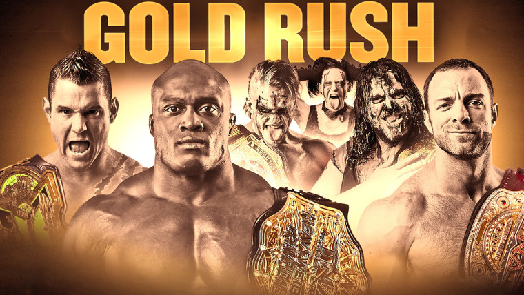 TNA iMPACT! — s13e24 — Gold Rush LIVE