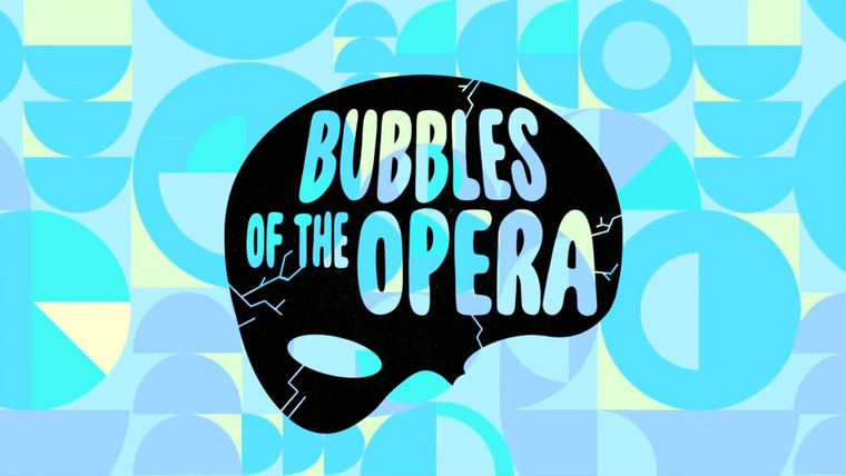 The Powerpuff Girls — s01e20 — Bubbles of the Opera