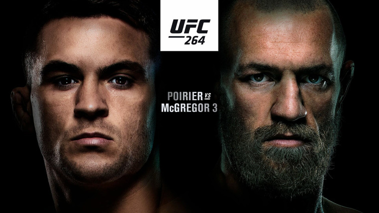 UFC PPV Events — s2021e08 — UFC 264: Poirier vs. McGregor 3