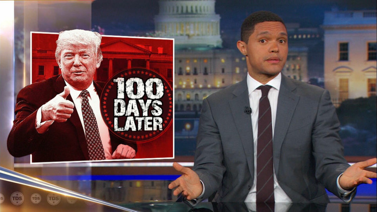The Daily Show with Trevor Noah — s2017 special-10 — The Second 100 Days