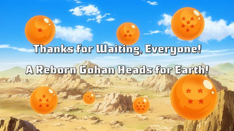 Драконий жемчуг Кай — s02e43 — You Kept Everyone Waiting! A Reborn Gohan Returns to Earth!!
