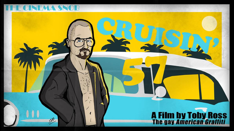The Cinema Snob — s09e02 — Cruisin' 57