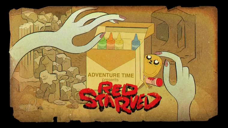 Adventure Time — s05e38 — Red Starved