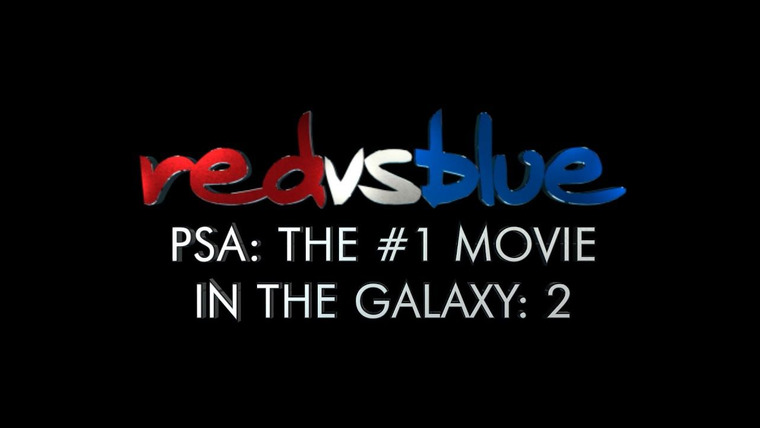 Красные против Синих — s13 special-4 — PSA - The #1 Movie in the Galaxy: 2