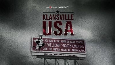 American Experience — s27e02 — Klansville, USA