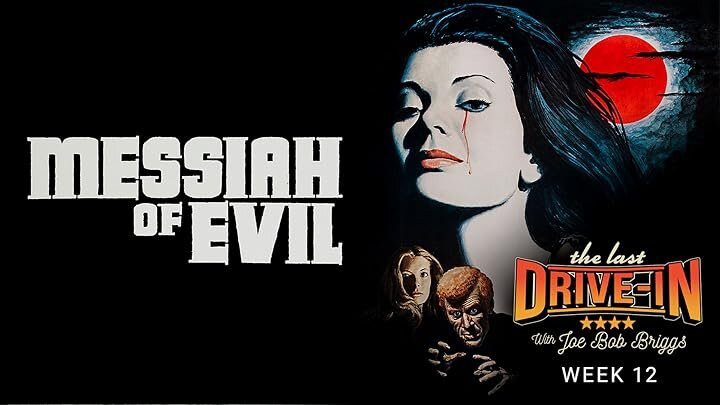 The Last Drive-In with Joe Bob Briggs — s33e23 — Messiah of Evil