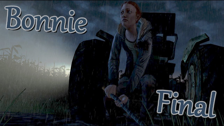 JesusAVGN — s02e109 — Bonnie (Конец) - The Walking Dead: 400 Days #5