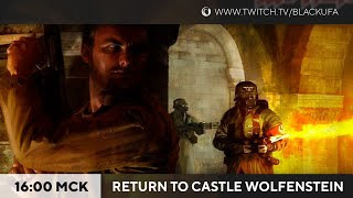 BlackSilverUFA — s2023e01 — Return to Castle Wolfenstein (RealRTCW) #1