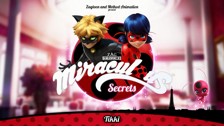 Леди Баг и Супер-кот — s02 special-0 — Miraculous Secrets: Tikki