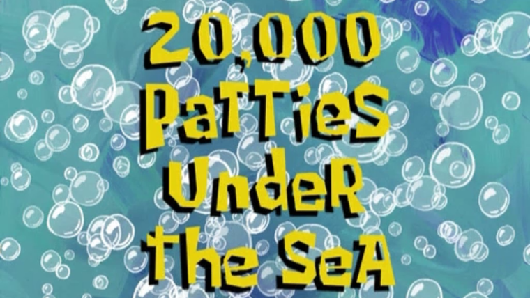 Губка Боб квадратные штаны — s05e35 — 20,000 Patties Under the Sea