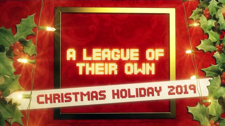 A League of Their Own — s14e11 — Christmas Holiday 2019