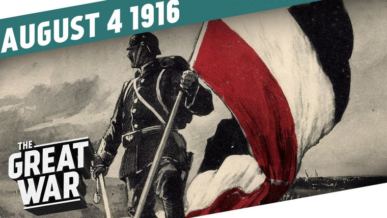 The Great War: Week by Week 100 Years Later — s03e31 — Week 106: Germany's Grandeur - Analyzing the War Effort