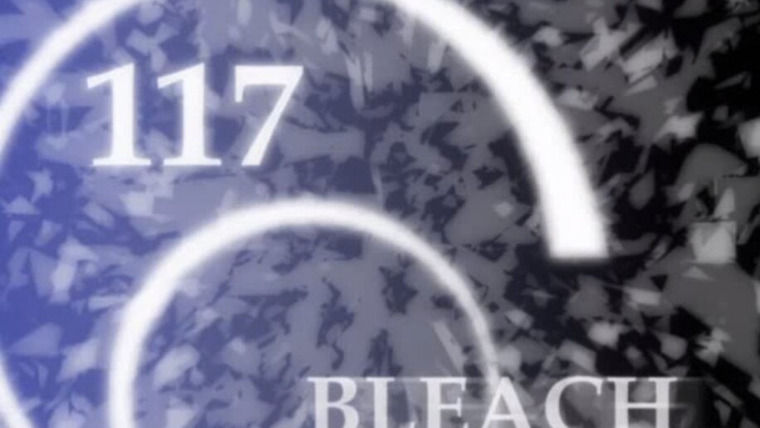 Bleach — s06e08 — Rukia's Battle Begins! The Freezing White Blade