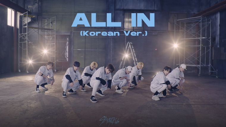 Stray Kids — s2020e310 — [Dance Practice] «All In» (Korean Ver.)