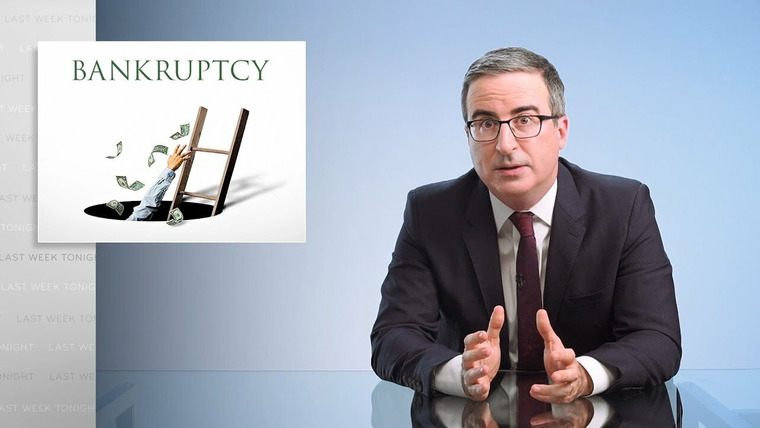 Last Week Tonight with John Oliver — s08e09 — Bankruptcy