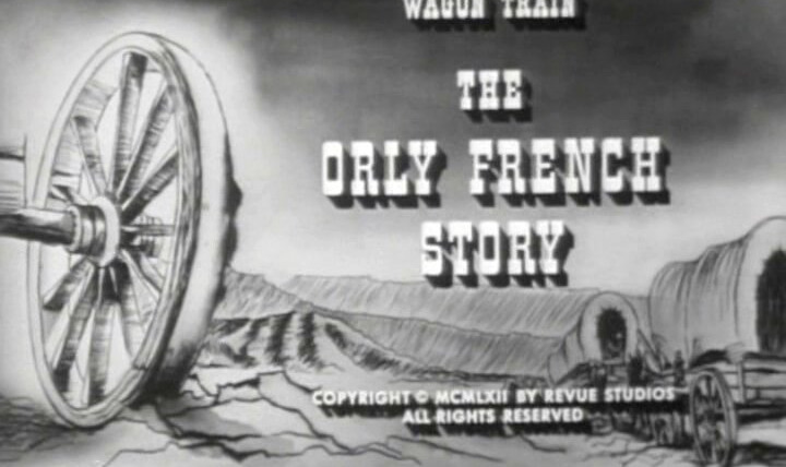 Караван повозок — s06e13 — The Orly French Story