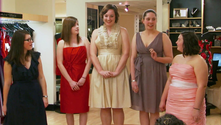 Say Yes to the Dress: Bridesmaids — s01e04 — Brides Against Bridesmaids