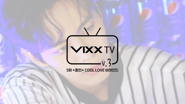 VIXX TV — s03e05 — Season 3 Episode 5