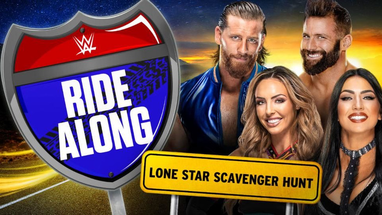 WWE Ride Along — s04e05 — Lone Star Scavenger Hunt