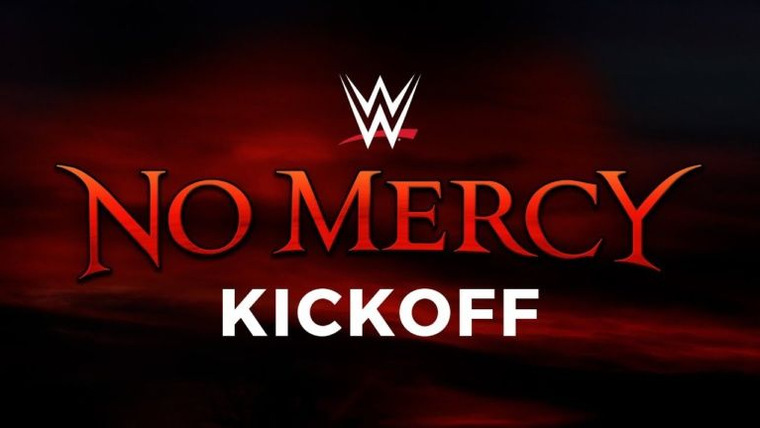 WWE Premium Live Events — s2017 special-12 — No Mercy 2017 Kickoff