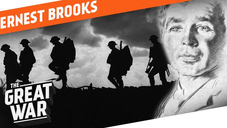 The Great War: Week by Week 100 Years Later — s03 special-98 — Who Did What in WW1?: The War Photographer - Ernest Brooks