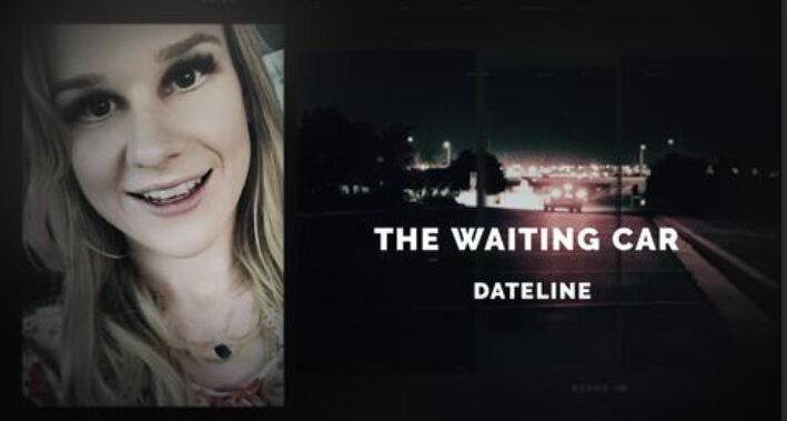 Dateline NBC — s2021e15 — The Waiting Car
