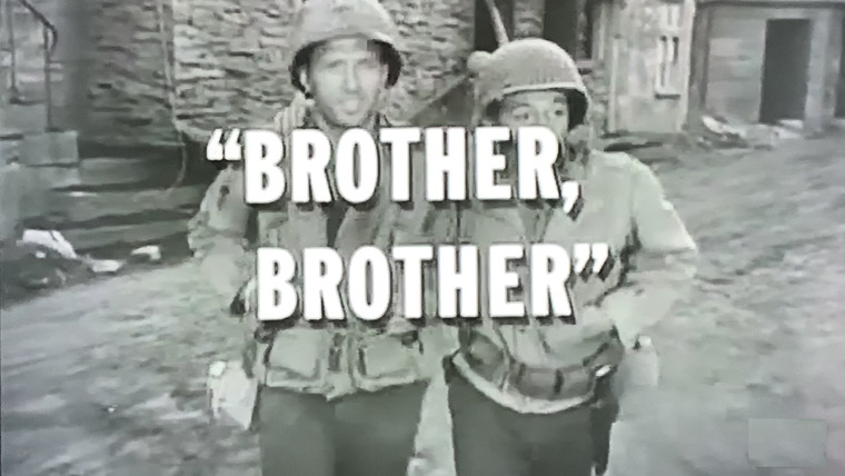 Combat! — s03e20 — Brother, Brother