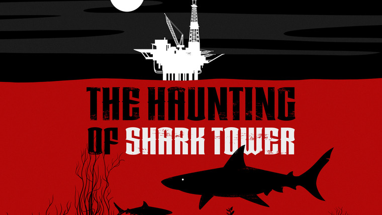 Shark Week — s2023e18 — The Haunting of Shark Tower
