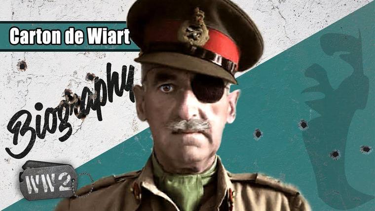 World War Two: Week by Week — s02 special-17 — Biography: Carton de Wiart