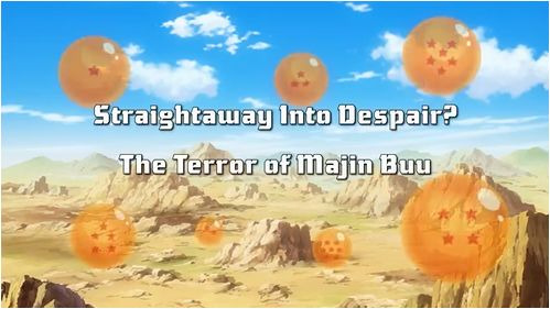 Dragon Ball Kai — s02e19 — A Straight Line to Despair!? Terror of Majin Buu