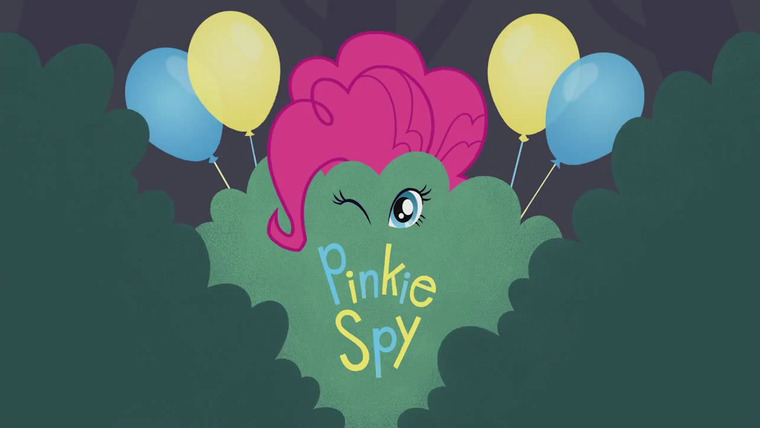 Мой маленький пони: Дружба – это чудо — s05 special-2 — Pinkie Spy