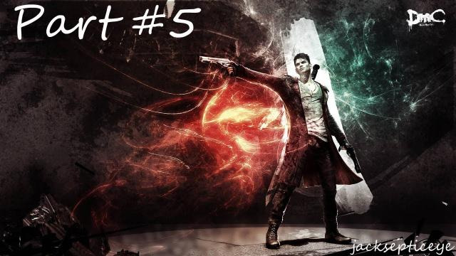 Jacksepticeye — s02e24 — DMC: Devil May Cry PC - Escaping the House - Gameplay Walkthrough - Part 5
