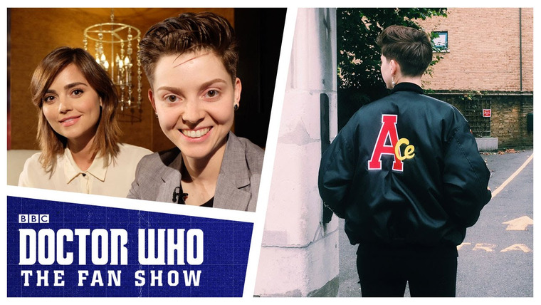 Doctor Who: The Fan Show — s01e20 — Jenna Coleman On What It Takes To Be A Companion