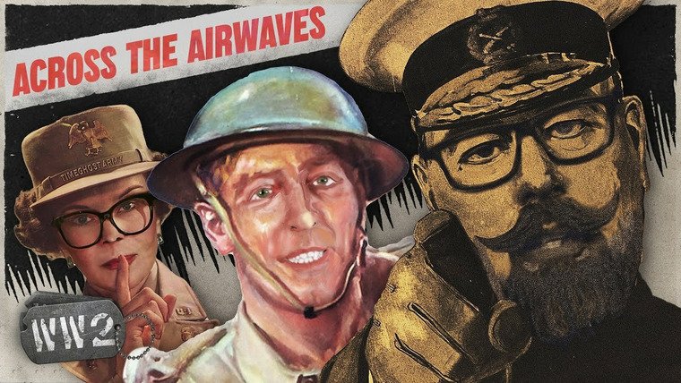 World War Two: Week by Week — s03 special-69 — Across the Airwaves (Pt. 4)