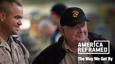 America ReFramed — s02e07 — The Way We Get By