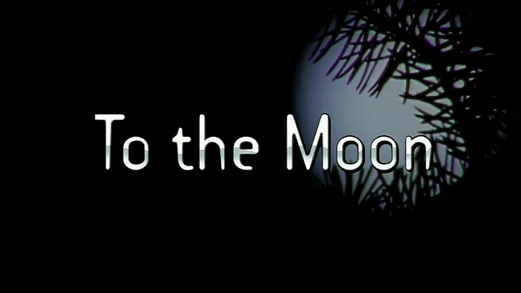 NOVA — s26e21 — To the Moon