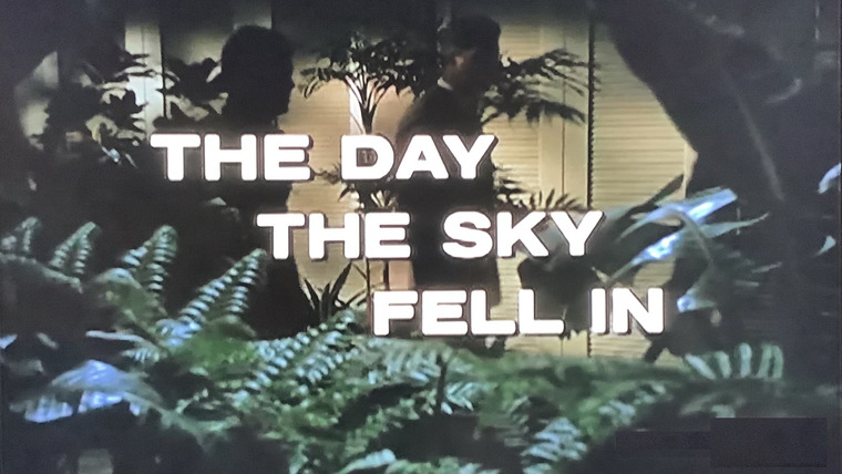 Временное пространство — s01e04 — The Day the Sky Fell In