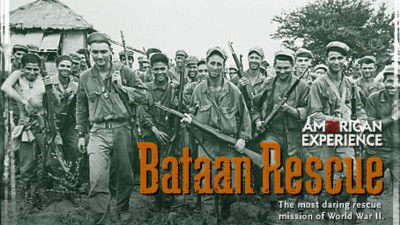 American Experience — s15e12 — Bataan Rescue