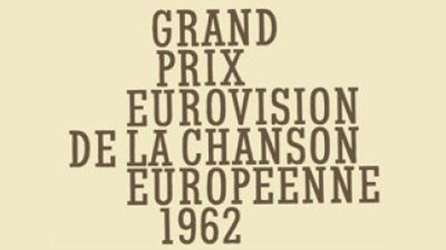 Eurovision Song Contest — s07e01 — Eurovision Song Contest 1962