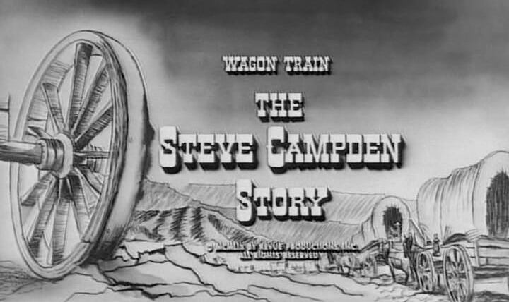 Караван повозок — s02e32 — The Steve Campden Story