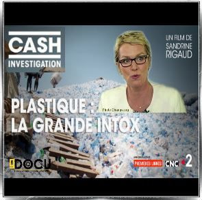 Cash Investigation — s07e01 — Plastique, la grande intox
