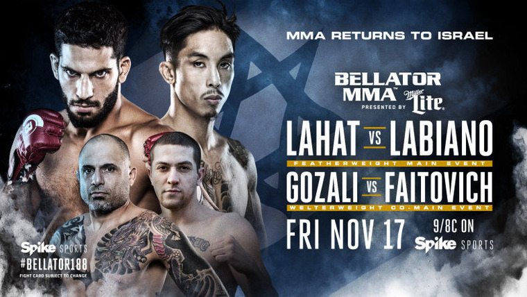 Bellator MMA Live — s14e20 — Bellator 188: Lahat vs. Labiano