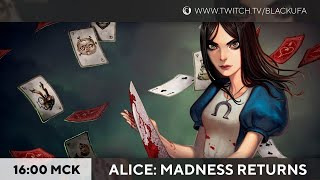 BlackSilverUFA — s2023e54 — Alice: Madness Returns #2