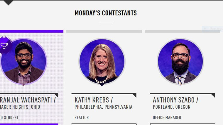 Jeopardy! — s2015e226 — Pranjal Vachaspati Vs. Kathy Krebs Vs. Anthony Szabo, show # 7286.