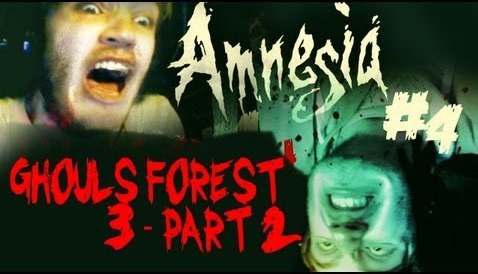 PewDiePie — s03e164 — DOUBLE HORROR! - Amnesia + Ghouls Forest 3