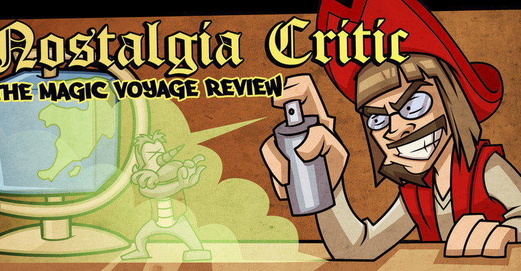 Nostalgia Critic — s04e15 — The Magic Voyage