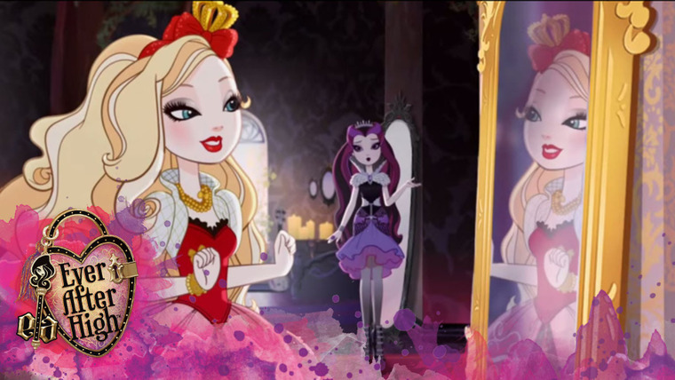 Ever After High — s02e02 — True Reflections