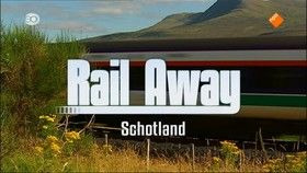 Rail Away — s2004e07 — Schotland