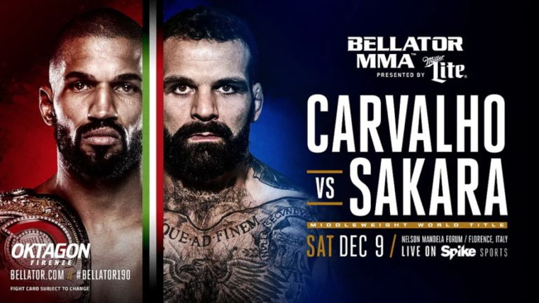 Bellator MMA Live — s14e22 — Bellator 190: Carvalho vs. Sakara