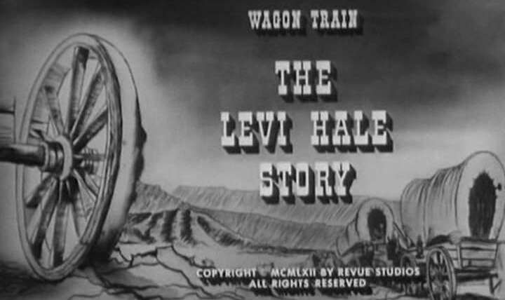 Караван повозок — s05e29 — The Levi Hale Story